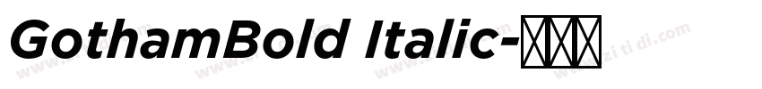GothamBold Italic字体转换